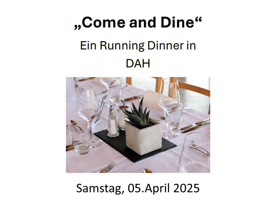 Alle Infos zum 'Come and Dine'...